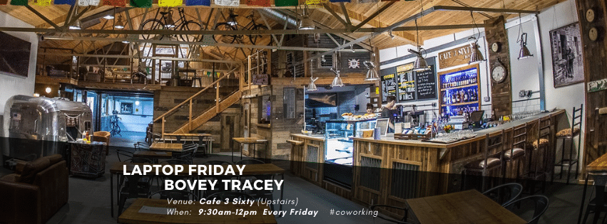 Laptop Friday Coworking. Upstairs at Café 3 Sixty in Bovey Tracey. Every Friday morning from 9.30 - 12pm.