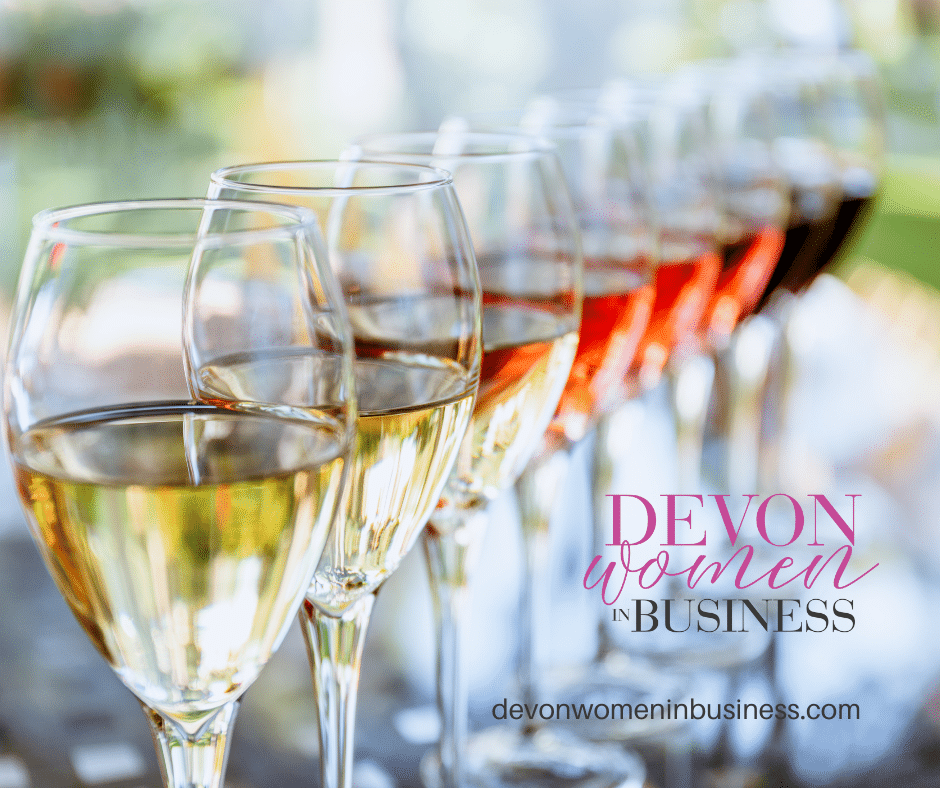 A line of wine glasses filled with white, rosé and red wines. Devon Women in Business logo. devonwomeinbusiness.com