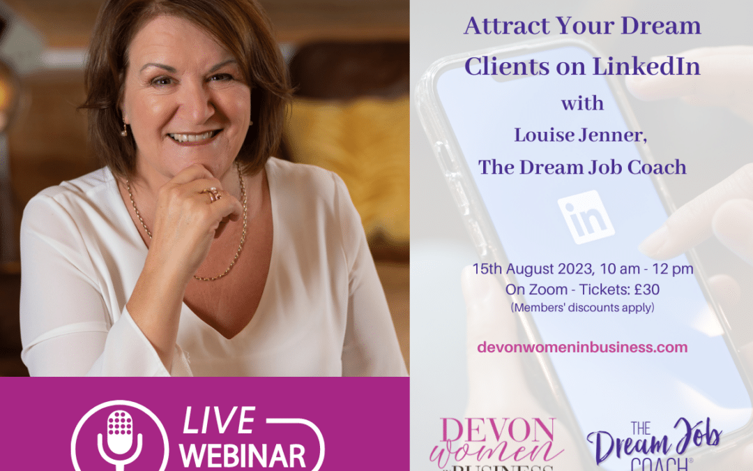 DWIB Webinar – Attract Your Dream Clients on LinkedIn