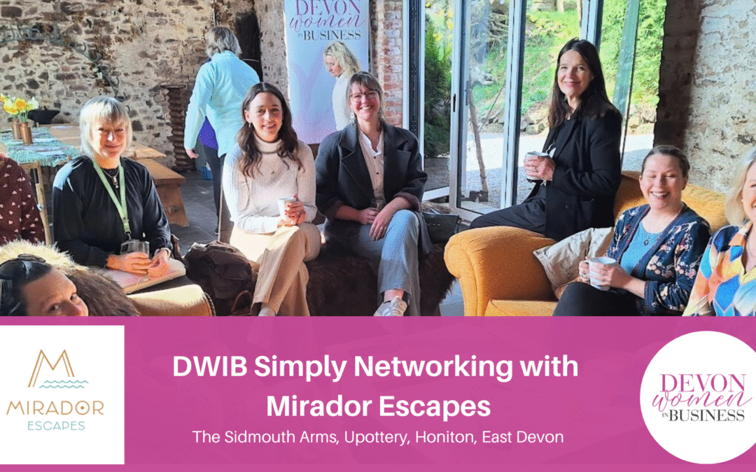 DWIB Simply Networking with Mirador Escapes