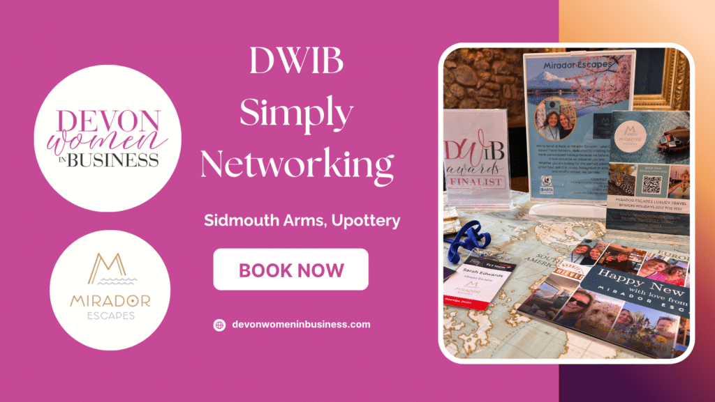 Promotional graphic for Devon Women in Business Simply Networking event at the Sidmouth Arms, Upottery. Pink and peach branded background with DWIB and Mirador Escapes logos, “Book Now” button and website link. Photo shows Mirador Escapes travel display with brochures, business cards, lanyard badge, and DWIB Awards finalist sign on a table.