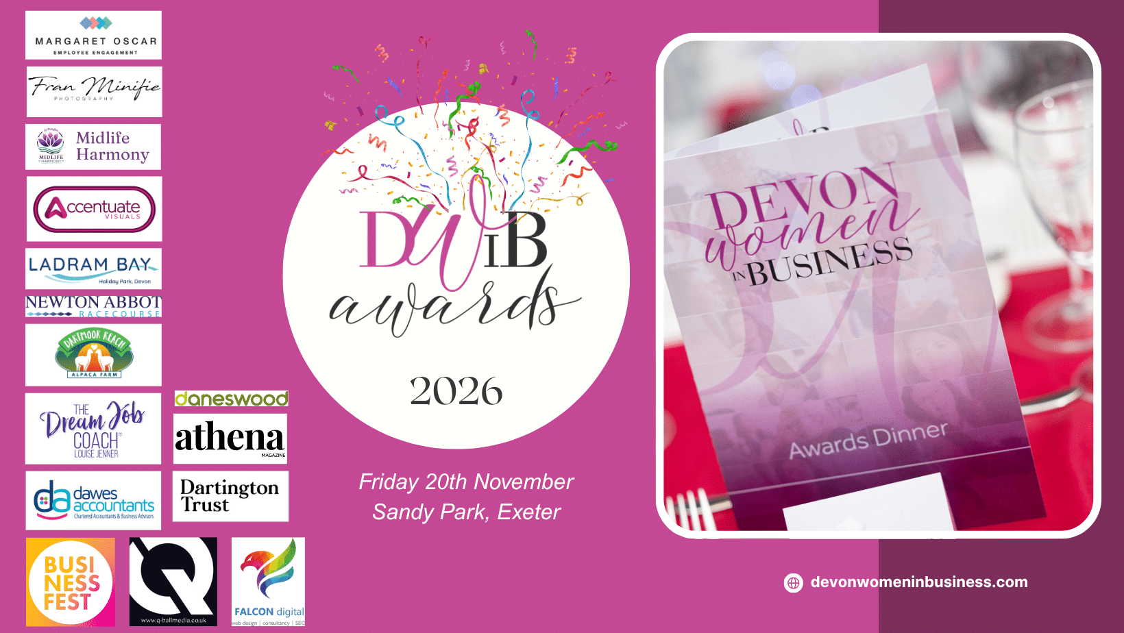 Promotional graphic for the Devon Women in Business (DWIB) Awards 2026. Pink background with the DWIB Awards logo and confetti, event date Friday 20th November at Sandy Park, Exeter. Sponsor logos appear along the left side, with a photo of a DWIB Awards Dinner menu card on a table setting. Website address devonwomeninbusiness.com shown at the bottom.