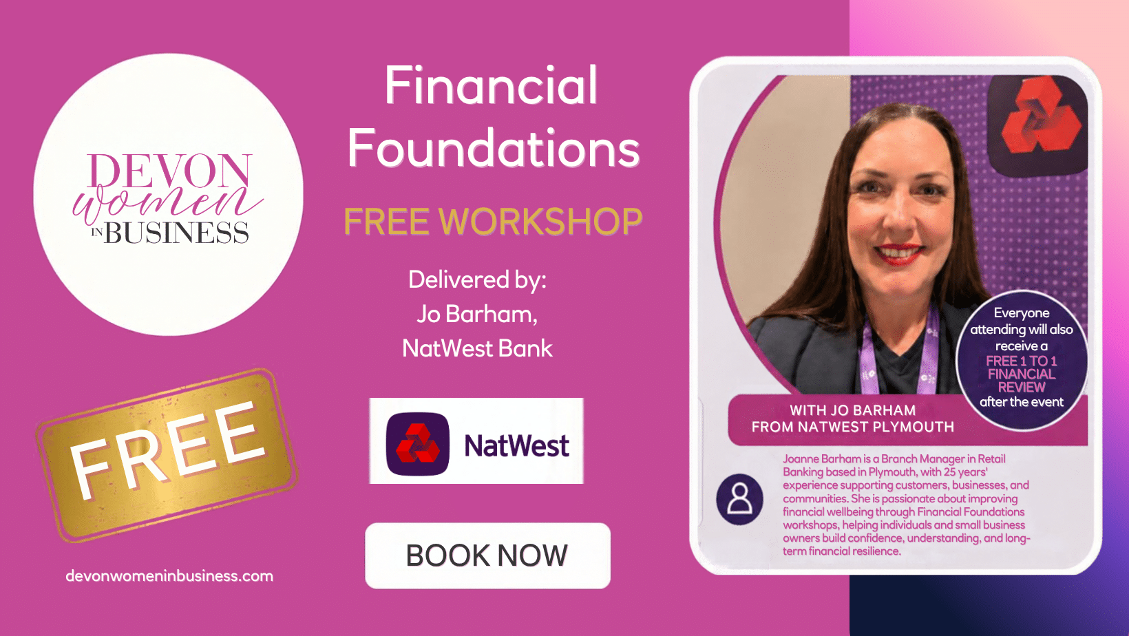DWIB Financial Foundations free workshop promotional graphic in pink and purple, featuring Jo Barham from NatWest Plymouth alongside the DWIB and NatWest logos. Advertises a free workshop, a complimentary one-to-one financial review for attendees, and a Book Now call to action.